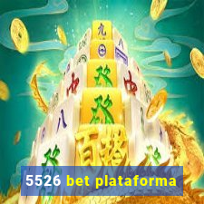 5526 bet plataforma